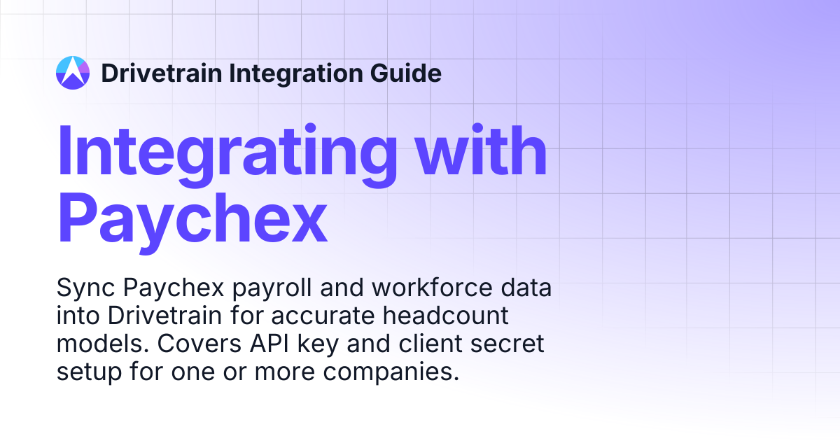 Integrating with Paychex | Drivetrain Integration Guide